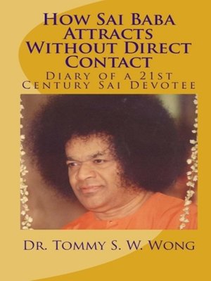 cover image of How Sai Baba Attracts Without Direct Contact